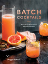 Cover image for Batch Cocktails